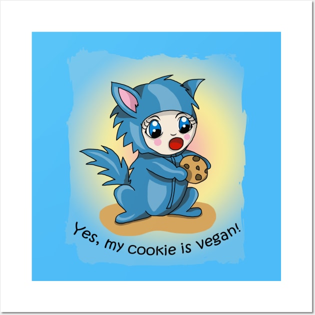 Yes my cookie is vegan Wall Art by cuisinecat